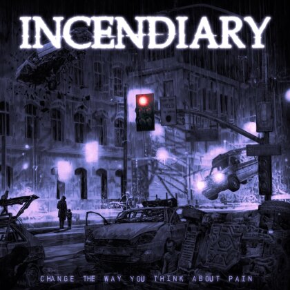 Incendiary - Change The Way You Think About Pain (Red Vinyl, LP)