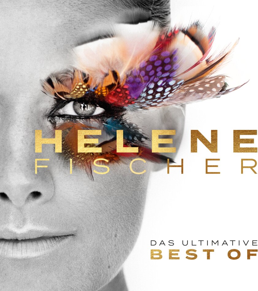 Helene Fischer - Best Of (Das Ultimative - 24 Hits)
