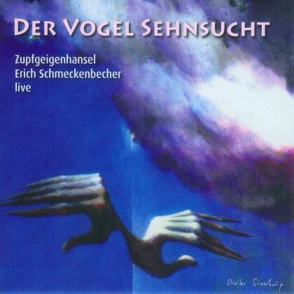 Erich Schmeckenbecher - Der Vogel Sehnsucht