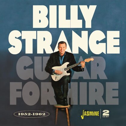 Billy Strange - Guitar For Hire 1952-1962 (2 CDs)