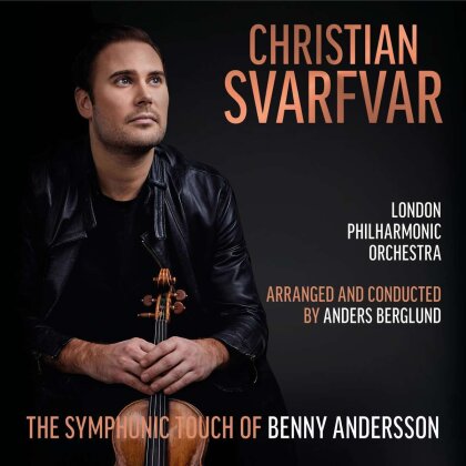 Benny Andersson, Christian Svarfar & London Philharmonic Orchestra - Symphonic Touch Of Benny Andersson