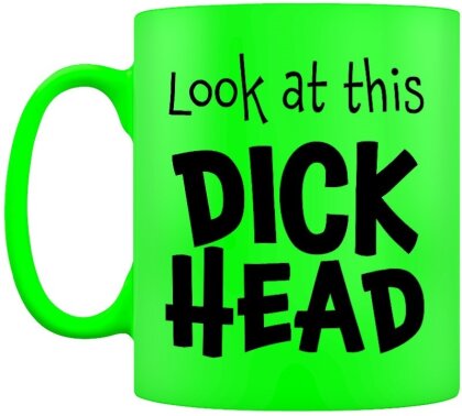 Look At This Dick Head - Neon Mug