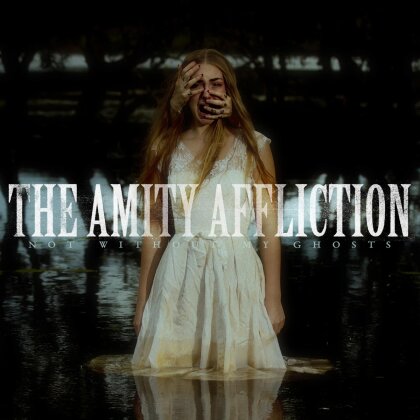 The Amity Affliction - Not Without My Ghosts (Gatefold, LP)