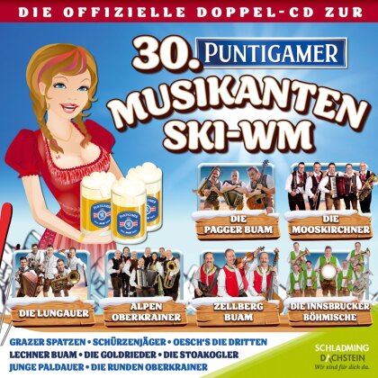 30. Puntigamer Musikanten Ski WM (2 CD)