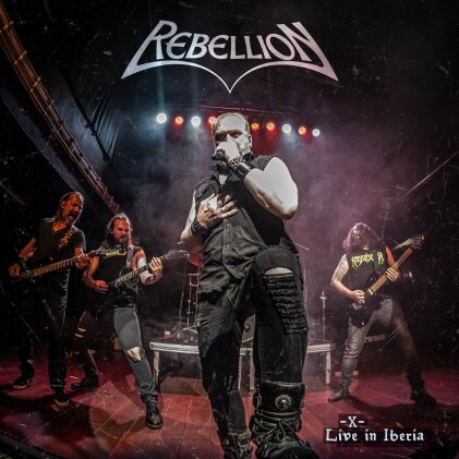 Rebellion - - X - Live in Iberia (Digipack)