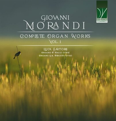 Giovanni Morandi & Luca Sartore - Complete Organ Works Vol. 1