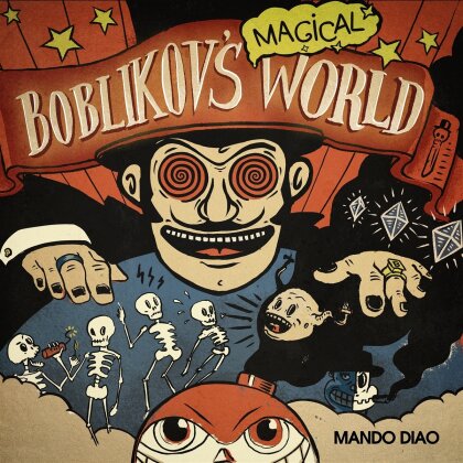 Mando Diao - Boblikov's Magical World (3 LPs)