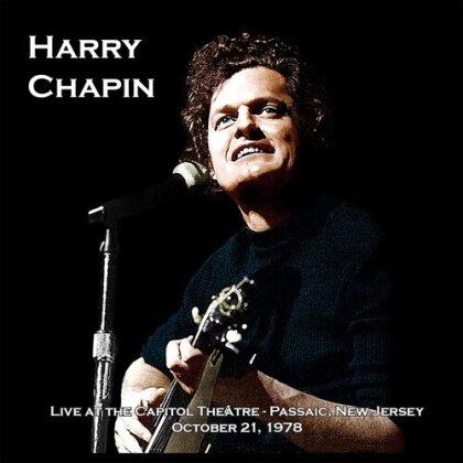 Harry Chapin - Live At The Capitol Theater October 21 1978 (Remastered, 2 CDs)