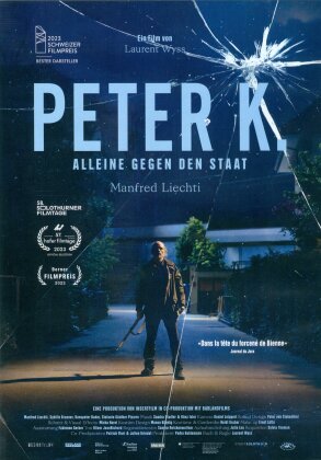 Peter K. - Alleine gegen den Staat (2021)
