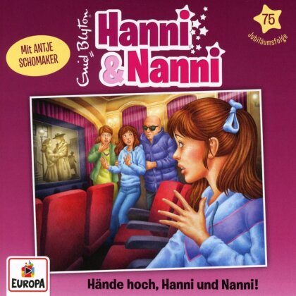 Hanni Und Nanni - Folge 75: Hände hoch, Hanni und Nanni! (2 CD)
