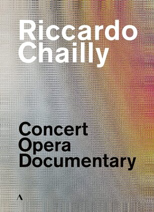 Riccardo Chailly - Concert, Opera, Documentary (4 DVD)
