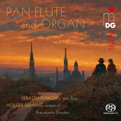 Sebastian Pachel & Holger Gehring - Pan Flute and Organ - Kreuzkirche Dresden (Hybrid SACD)