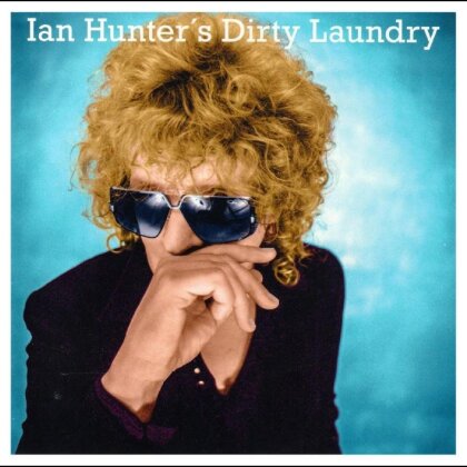 Ian Hunter - Dirty Laundry (2023 Reissue)