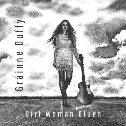 Grainne Duffy - Dirt Woman Blues