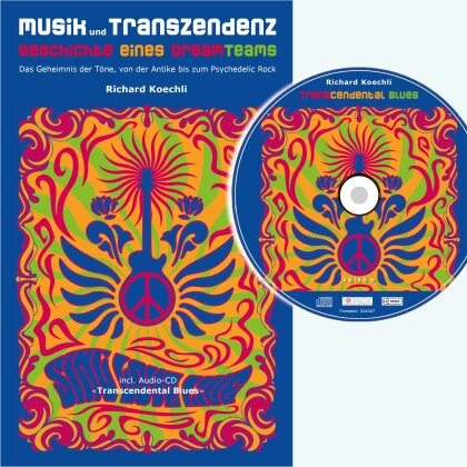 Richard Koechli - Musik und Transzendenz - Geschichte eines Dreamteams (CD + Livre)