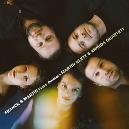 Martin Klett & Armida Quartet - Franck & Martin, Piano Quintets