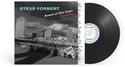 Steve Forbert - Streets Of This Town: Revisited (140 Gramm, 12" Maxi)