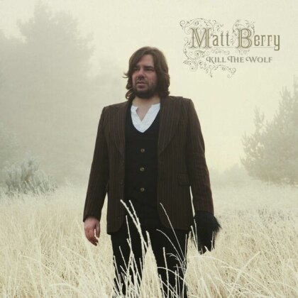 Matt Berry - Kill The Wolf (2023 Reissue, 2 LPs)