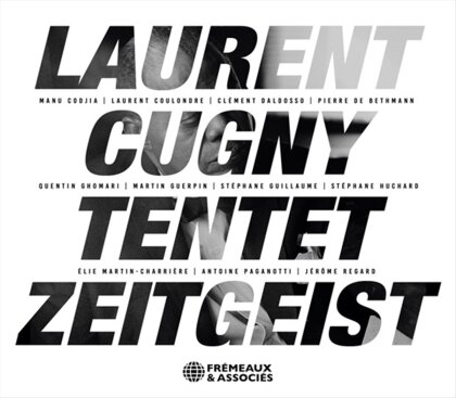 Laurent Cugny - Zeitgeist