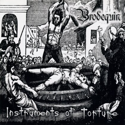 Brodequin - Instruments Of Torture (2023 Reissue, Season Of Mist)