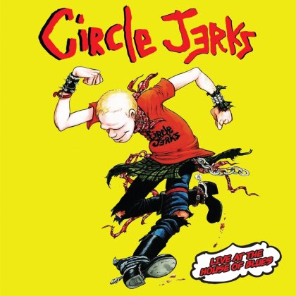 Circle Jerks - Live At The House Of Blues (2023 Reissue, Kung Fu Records, Yellow Vinyl, 2 LPs)