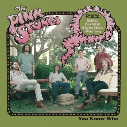 Pink Stones - You Know Who (Digipack)