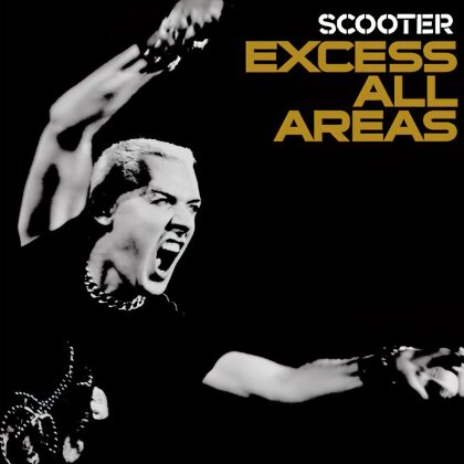 Scooter - Excess All Areas (2023 Reissue, Universal)