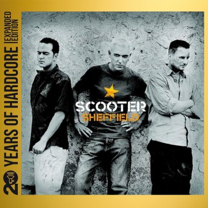 Scooter - Sheffield (2023 Reissue, 20 Years Of Hardcore - Expanded Edition, Universal, 2 CD)