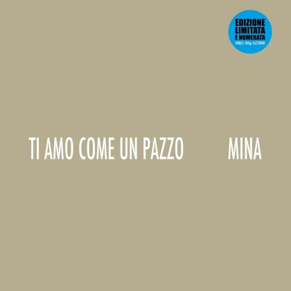 Mina - Ti Amo Come Un Pazzo (RSD 2023, LP)