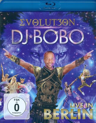 DJ Bobo - Evolut30n - Live in Berlin