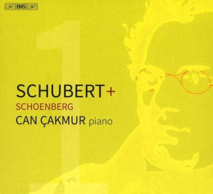Can Çakmur, Franz Schubert (1797-1828) & Arnold Schönberg (1874-1951) - Schubert + Schoenberg (Hybrid SACD)