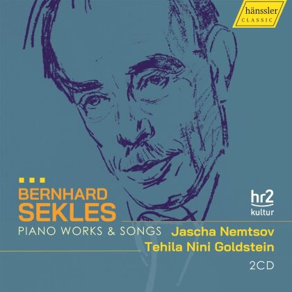 Bernhard Sekles, Jascha Nemtsov & Tehila Nini Goldstein - Piano Works & Songs