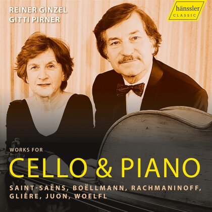 Reiner Ginzel & Gitti Pirner - Works For Cello & Piano