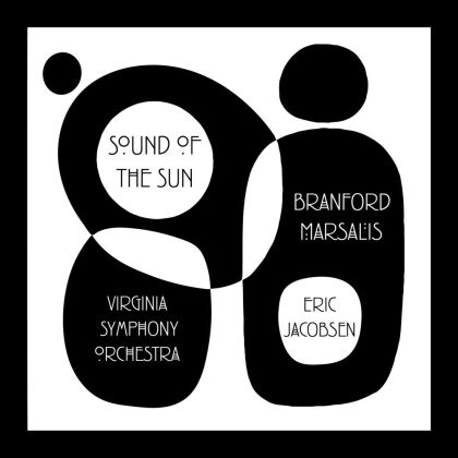 Branford Marsalis - Sound Of The Sun