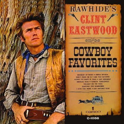 Clint Eastwood - Rawhide's Clint Eastwood Sings Cowboy Favorites (2023 Reissue, LP)