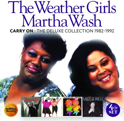 Martha Wash & Weather Girls - Carry On: The Deluxe Edition 1982-1992 (4 CDs)