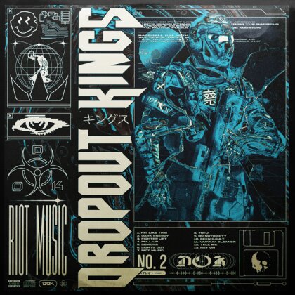 Dropout Kings - Riot Music (Limited Edition)