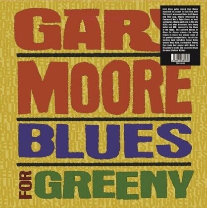 Gary Moore - Blues For Greeny (2023 Reissue, Trading Place, LP)