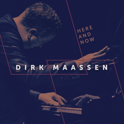 Dirk Maassen - Here and Now