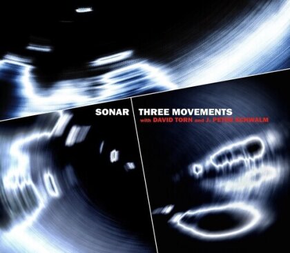 Sonar & David Torn - Three Movements