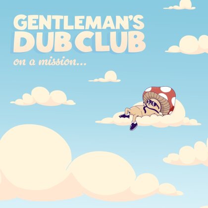 Gentleman's Dub Club - On A Mission (Milky Clear Vinyl, LP)
