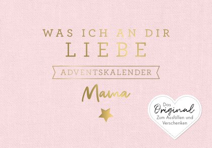 Was ich an dir liebe, Mama - Adventskalender