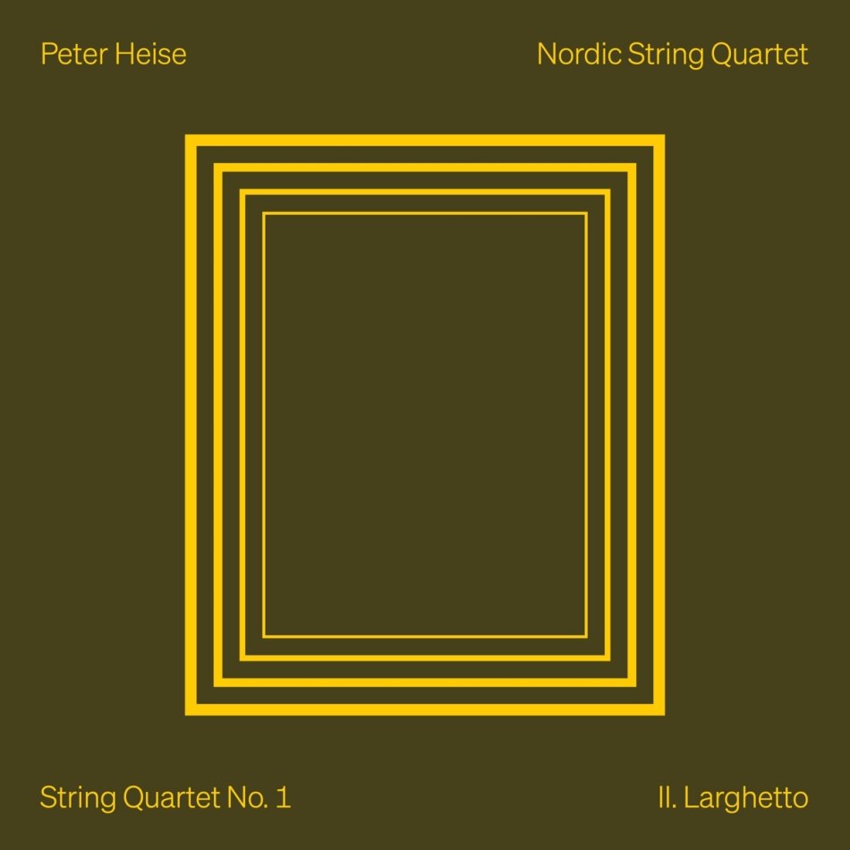 Nordic String Quartet & Peter Arnold Heise (1830-1879) - String Quartets Vol. 1
