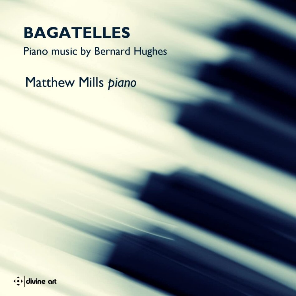 Bernard Hughes & Matthew Mills - Bagatelles