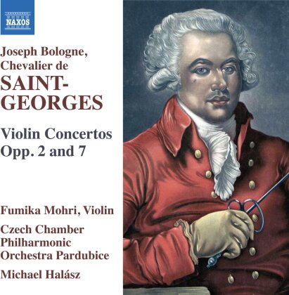 Bologne, Joseph Bologne Chevalier de Saint-Georges, Michael Halasz & Fumika Mohri - Violin Concertos, Opp. 2 & 7