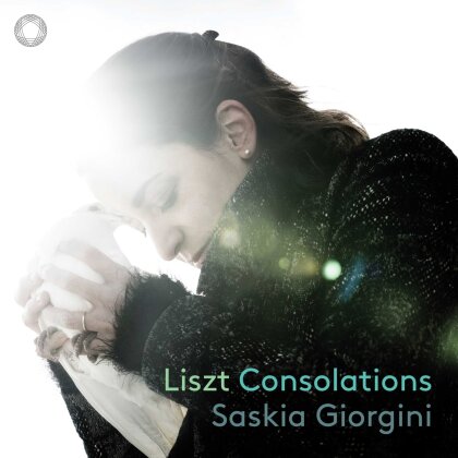Franz Liszt (1811-1886) & Saskia Giorgini - Consolations