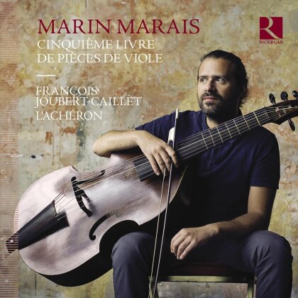 Marin Marais (1656-1728) & François Joubert-Caillet - Cinquieme Livre De Pieces De Viole (3 CDs)