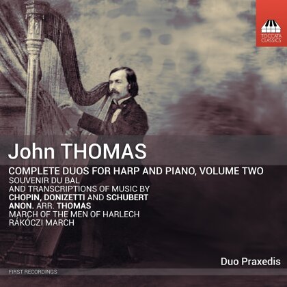 Thomas, Frédéric Chopin (1810-1849) & Gaetano Donizetti (1797-1848) - Complete Duos For Harp & Piano, Vol. 2