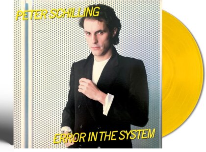 Peter Schilling - Error In The System (2023 Reissue, Limited Edition, Yellow Vinyl, LP)