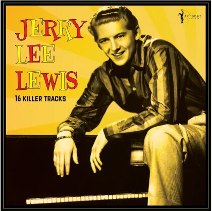 Jerry Lee Lewis - 16 Killer Hits Collection 1956-62 (140 Gramm, LP)